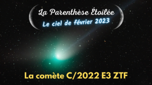 Lire la suite à propos de l’article Le ciel de février 2023