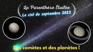 Lire la suite à propos de l’article Le ciel de septembre 2023