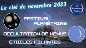 Lire la suite à propos de l’article Le ciel de novembre 2023