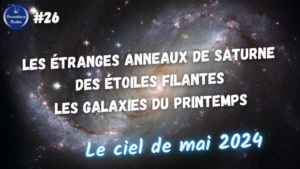 Lire la suite à propos de l’article Éphémérides astronomiques mai 2024