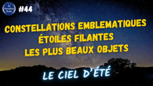 Lire la suite à propos de l’article Le ciel d’été