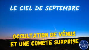 Lire la suite à propos de l’article Le ciel de septembre 2026